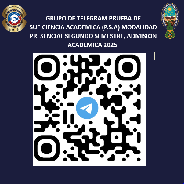 GRUPO DE TELEGRAM PARA LA PRUEBA DE SUFICIENCIA ACADEMICA (P.S.A) MODALIDAD PRESENCIAL SEGUNDO SEMESTRE, ADMISION ACADEMICA 2025